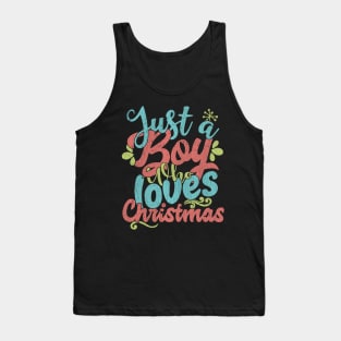 Just A Boy Who Loves Christmas Gift graphic Tank Top